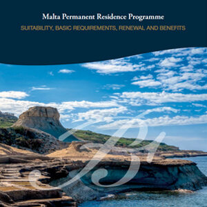 Malta Permanent Residence Programme, August 2024