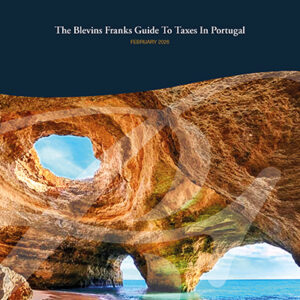 The Blevins Franks Guide to Taxes in Portugal, February 2026