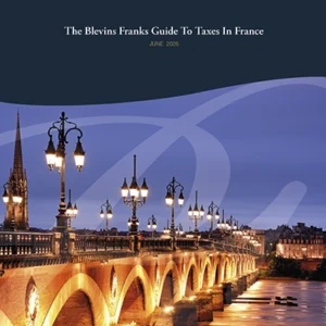 The Blevins Franks Guide to Taxes in France, June 2026